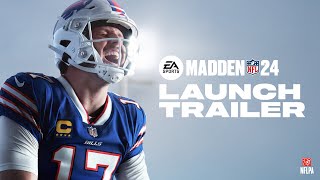 Madden 24 Official Launch Trailer [upl. by Amiaj465]