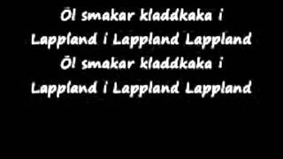 Öl Smakar kladdkaka i Lappland Lyrics [upl. by Tarsuss]