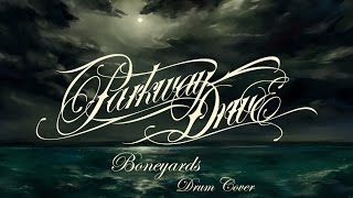 Parkway Drive  Boneyards DRUM COVER [upl. by Fablan]