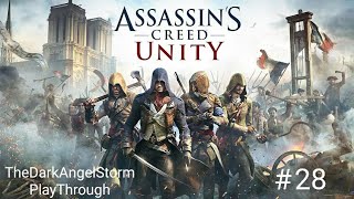 Assassins Creed Unity 28 [upl. by Acimad]