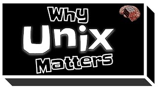 What is Unix and why does it matter Operating System OS Explained History Unix vs Linux etc [upl. by Eelyab]