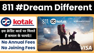 Kotak 811 Dream Different Credit Card  Benefits Eligibility Fees amp Charges DreamDifferent [upl. by Lahtnero]