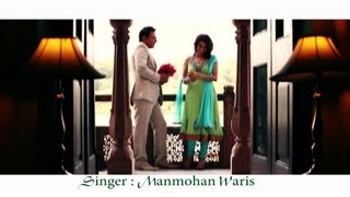 TERA ISHQ  OFFICIAL VIDEO  MANMOHAN WARIS [upl. by Kamp49]