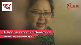 Malay quotA Teacher Grooms a Generationquot – Merdeka Generation Series Ep 7 [upl. by Nayrbo249]