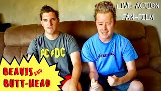 Beavis amp ButtHead  Live Action FanFilm  FULL OFFICIAL MOVIE [upl. by Ahsemrac]