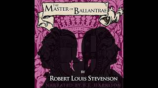 The Master of Ballantrae Audiobook by Robert Louis Stevenson [upl. by Cecelia614]