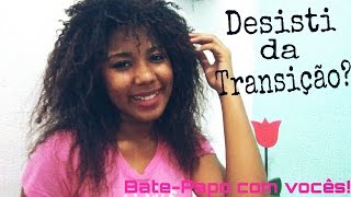 DESISTI DA TRANSIÇÃO  Auto estima Bate papo com vocês  Monique Costa [upl. by Derwin233]