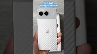 Oneplus Nord 4 Unboxing First Look [upl. by Balac]