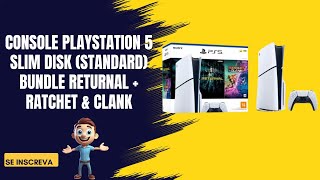 Console Playstation 5 Slim Disk standard Bundle Returnal  Ratchet amp Clank [upl. by Leyameg]