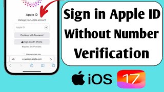 Sign in Apple id Without Number Verification  Sign in Apple ID without Two Factor verification [upl. by Arehs]