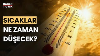 Tarihin en sıcak yazı olacak mı Hüseyin Öztel anlattı [upl. by Rot]