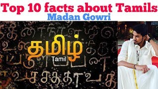 Top 10 Facts about Tamils  Tamil  Madan Gowri  MG [upl. by Buchanan817]