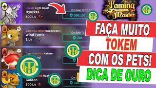 Taming Master  Pet Guardian GUIA COMPLETO PARA CONSEGUIR MUITO TOKEN [upl. by Ybba]