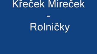 Křeček Mireček  Rolničky comeback [upl. by Irakuy51]