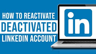 How to Reactivate Your Deactivated LinkedIn Account Tutorial [upl. by Zel]