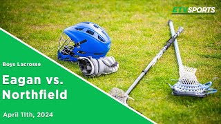 Eagan Boys Lacrosse vs Northfield [upl. by Wunder]