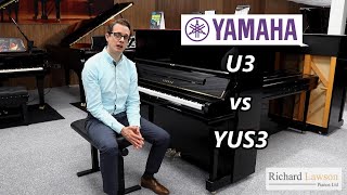 Yamaha U3 vs YUS3 Upright Pianos Review – Main Differences and Demonstration [upl. by Herald128]