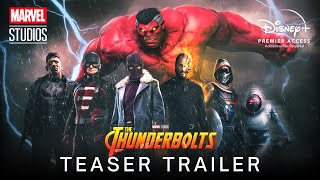 Marvel Studios THUNDERBOLTS  Teaser Trailer  Disney [upl. by Wina695]