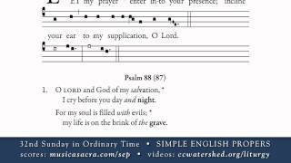 INTROIT • 32nd Sunday in Ordinary Time • SIMPLE ENGLISH PROPERS [upl. by Nanaek]