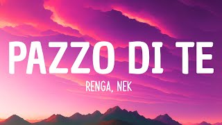 Renga amp Nek – Pazzo di te SanremoTestoLyrics [upl. by Banwell418]