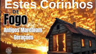 OS CORINHOS QUE MARCARAM GERAÇOES NAS IGREJAS PENTECOSTAIS [upl. by Haidabo332]