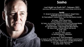 SASHA UK  Last Night On Earth 067 Febrero 2021 [upl. by Ariew]