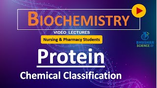 PART 12 Chemical Classification of Protein  Biomolecules  Nursing and Pharmacy Biochemistry [upl. by Brodie]