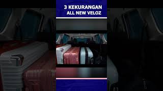 3 KEKURANGAN ALL NEW VELOZ SHORT [upl. by Levona]