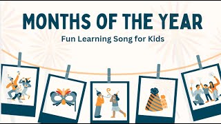 Fun Months of the Year Song for Kids [upl. by Eitsyrhc]