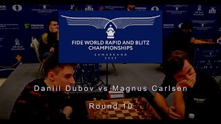 Daniil Dubov vs Magnus Carlsen  FIDE World Blitz Chess Championship 2023  Round 10 [upl. by Dunkin]