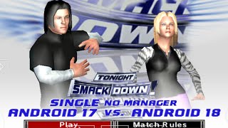 Android 17 vs Android 18  WWE SvR 2007 Intergender Match [upl. by Lytton]