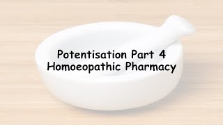 Potentisation Part 4  Succussion  Homoeopathic Pharmacy [upl. by Vedetta614]