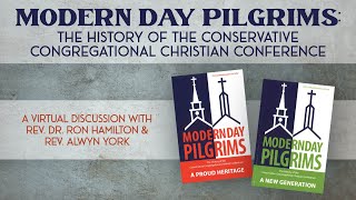 Modern Day Pilgrims The History of the Conservative Congregational Christian Conference [upl. by Onibla889]