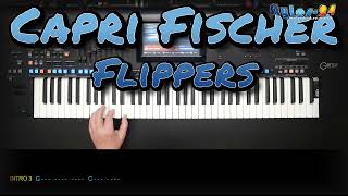 Capri Fischer  Die Flippers Cover eingespielt mit titelbezogenem Style auf Yamaha Genos [upl. by Dnaltroc]