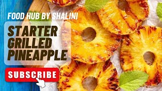 Grilled Pineapple  How to make BBQ nation style Grilled Pineapple at Home pineapple [upl. by Lossa]