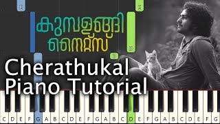 Cherathukal Piano Tutorial Notes amp MIDI  Kumbalangi Nights  Malayalam Song [upl. by Eugilegna]