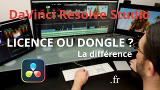 Quelle différence  Clé dactivation ou Dongle  DaVinci Resolve Studio [upl. by Ramirolg]