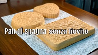 RICETTA PAN DI SPAGNA alla vaniglia senza lievito vari formati  Prima del Caffè [upl. by Faletti]