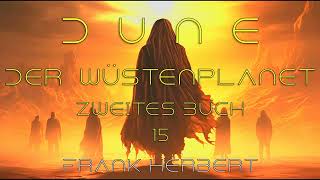 Dune – Der Wüstenplanet Frank Herbert   215  Hörbuch deutsch [upl. by Nemzzaj]