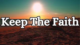 🔥 Keep The Faith 🔥  Motivational English Song With Lyrics  Dream Fuel [upl. by Ninette]