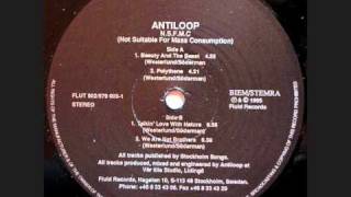 Antiloop  Talkin Love With Nature 1995 [upl. by Cohl]