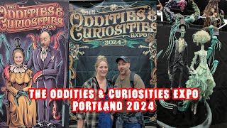 Oddities and Curiosities expo 2024 Portland Oregon [upl. by Ebag]