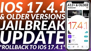 iOS 1741 Jailbreak Update  iOS 1741 amp Older Possible JB  Downgrade to iOS 1741  Save Blobs [upl. by Anauqaj92]