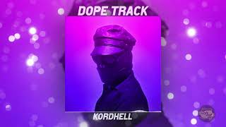 KORDHELL quotDope Track 1 Hour Versionquot [upl. by Htehpaj]