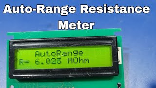 Arduino Smart Digital MultimeterAutoRange Resistor meter 6MOhm to 01Ohm High Accuracy [upl. by Badr644]