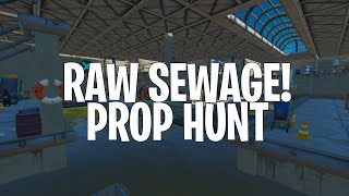 Raw Sewage Prop Hunt Fortnite Creative Map  Code [upl. by Lebasiram830]