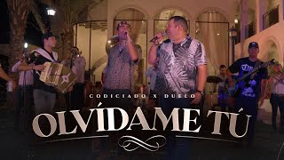 Olvídame Tú  Codiciado Duelo Video Oficial [upl. by Ecirp181]