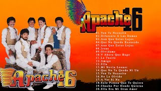 Apache 16 Sus Mejores Canciones Exitos  Apache 16 Baladas Romanticas   Disco Completo [upl. by Sherwood]