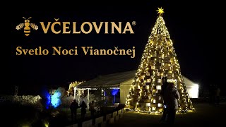 Svetlo noci vianočnej  Včelovina Smolenice [upl. by Allenrad]