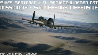 Ace Combat 7 Skies Restored Mod with Project Wingman OST  Mission 12 Stonehenge Defensive [upl. by Ema]